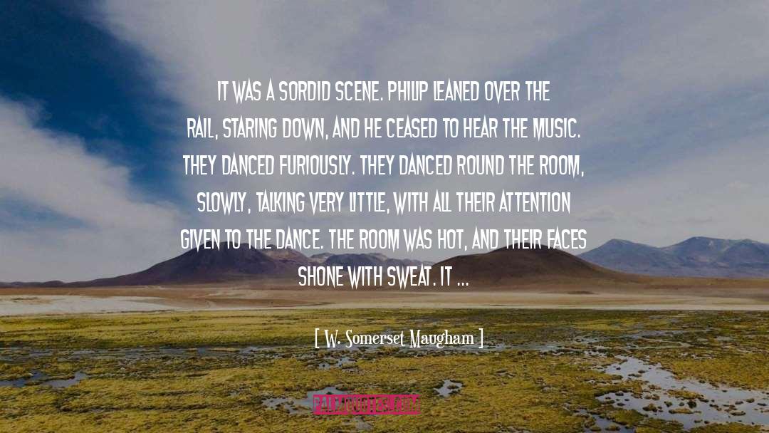 Sordid quotes by W. Somerset Maugham