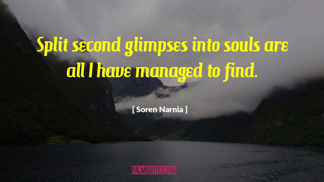 Soren quotes by Soren Narnia
