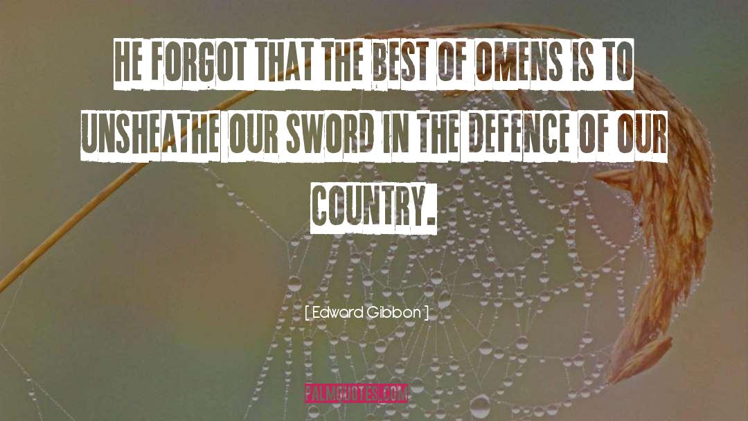 Sorins Sword quotes by Edward Gibbon