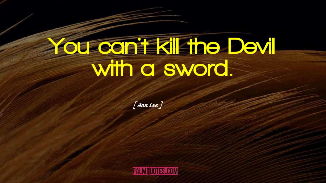 Sorins Sword quotes by Ann Lee