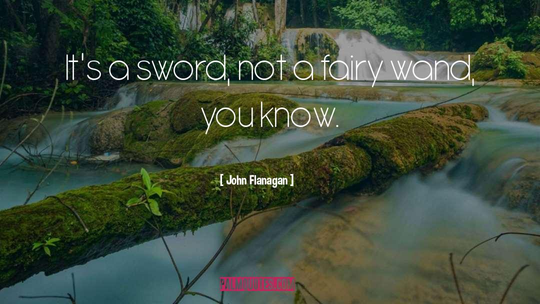 Sorins Sword quotes by John Flanagan