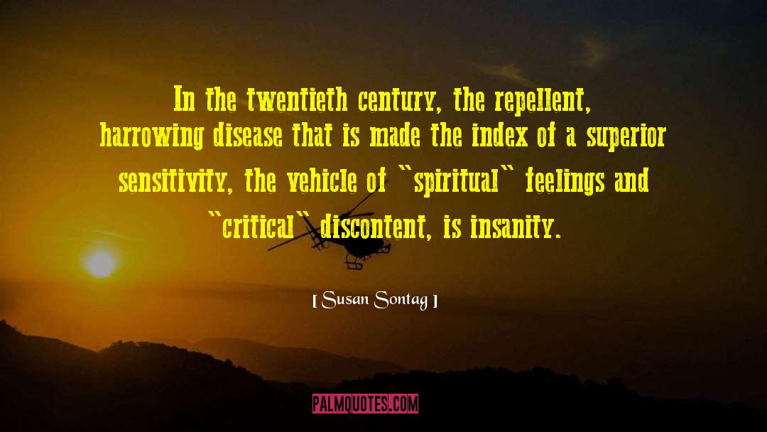 Sornette Critical Phenomena quotes by Susan Sontag