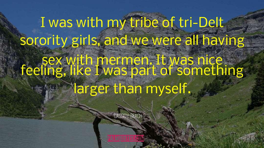 Sorority Paddles quotes by Cassidy Beach