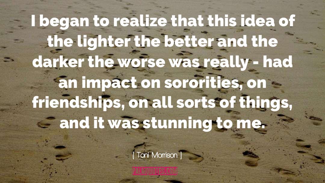 Sorority quotes by Toni Morrison