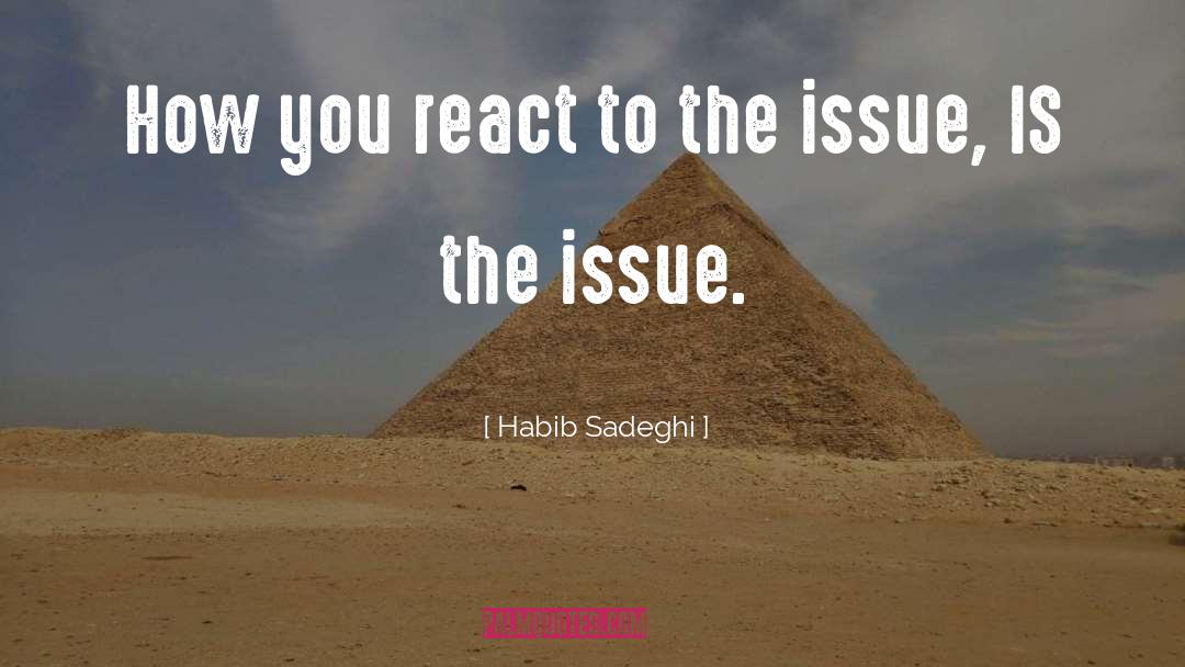 Soroush Sadeghi quotes by Habib Sadeghi