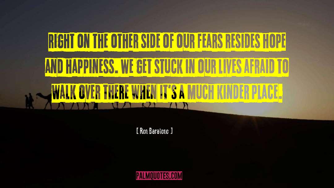 Sorrow And Happiness quotes by Ron Baratono