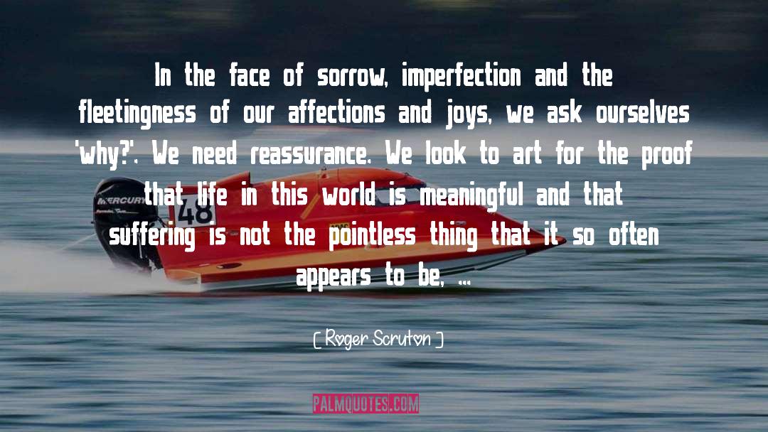 Sorrow Leanne Davis quotes by Roger Scruton