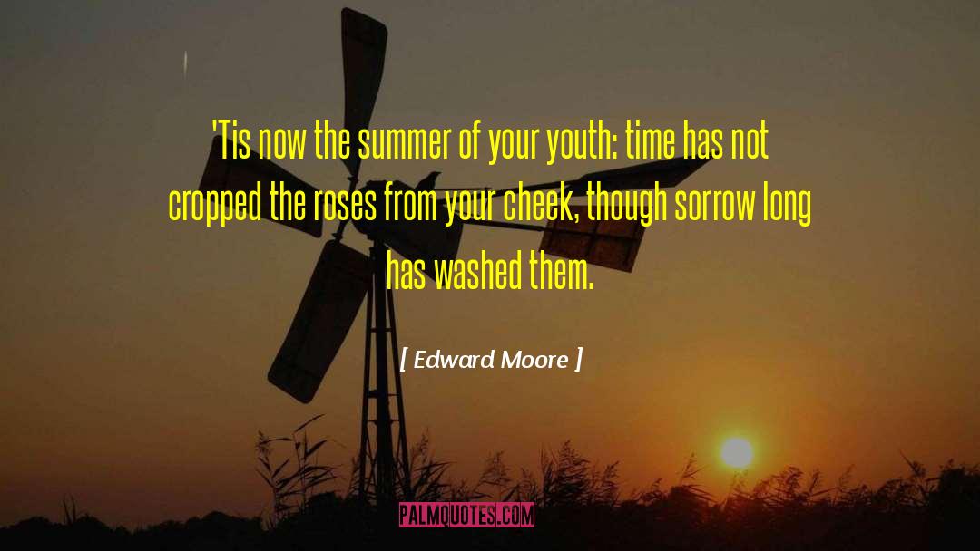 Sorrow Leanne Davis quotes by Edward Moore