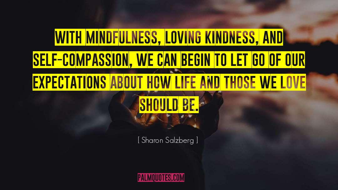 Sorrow Love quotes by Sharon Salzberg
