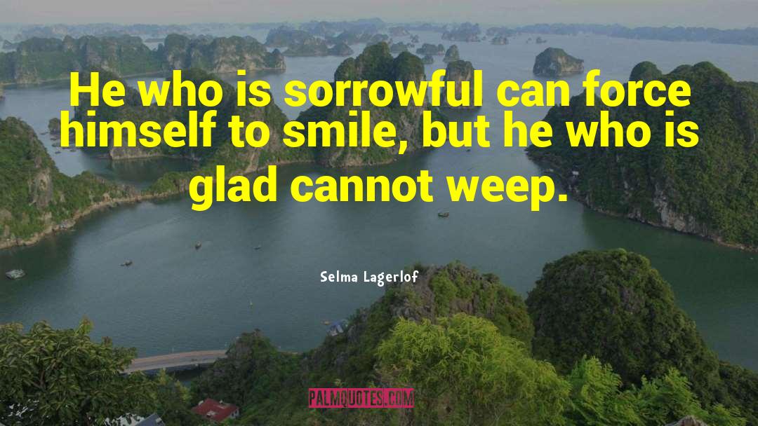 Sorrowful quotes by Selma Lagerlof