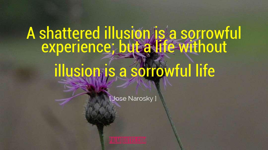 Sorrowful quotes by Jose Narosky