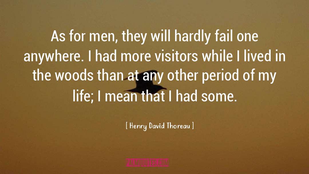 Sorry Men quotes by Henry David Thoreau