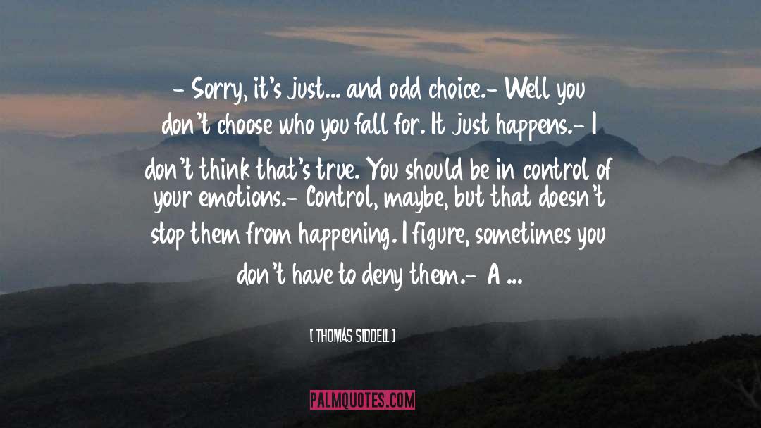 Sorry quotes by Thomas Siddell