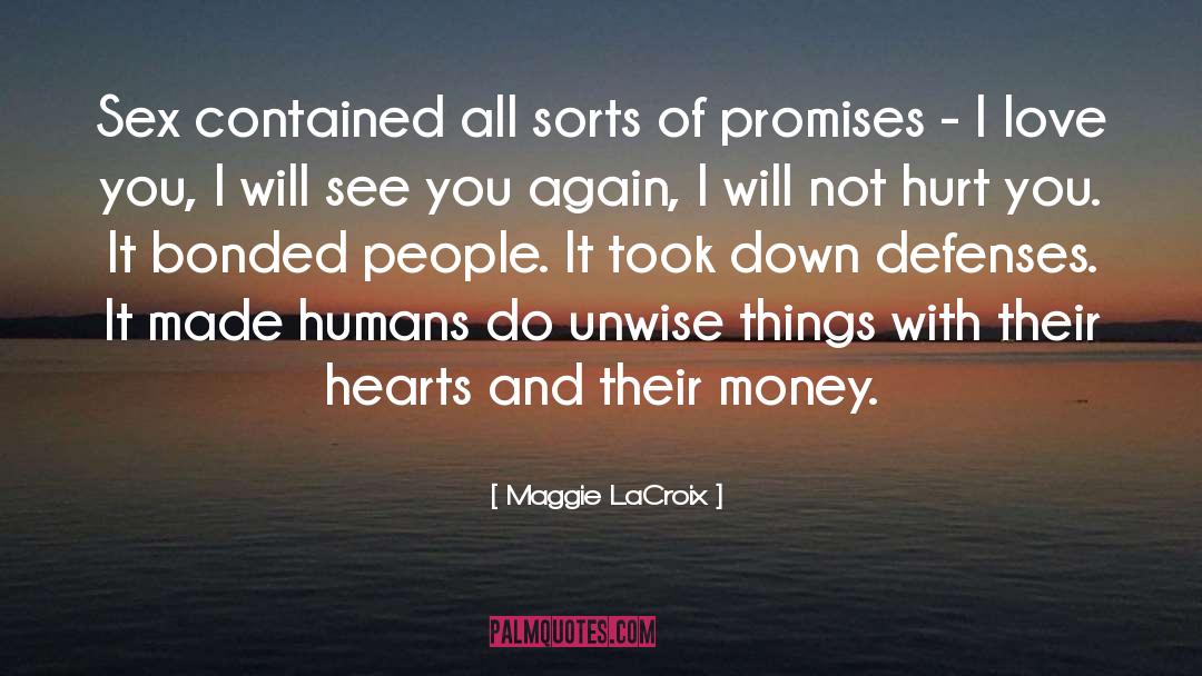 Sorts quotes by Maggie LaCroix