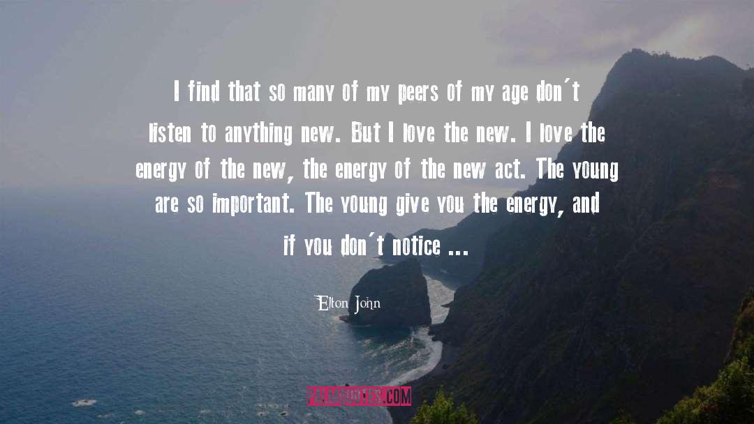 Sorts quotes by Elton John