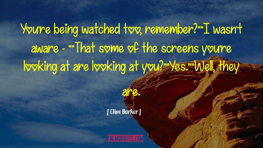 Soshi Screens quotes by Clive Barker