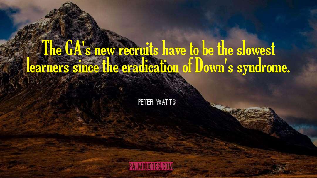 Sotos Syndrome quotes by Peter Watts