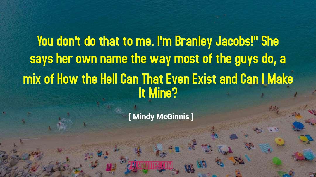 Sotsky Mindy quotes by Mindy McGinnis