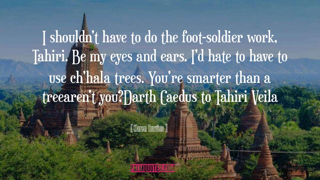 Soudani Foot quotes by Karen Traviss