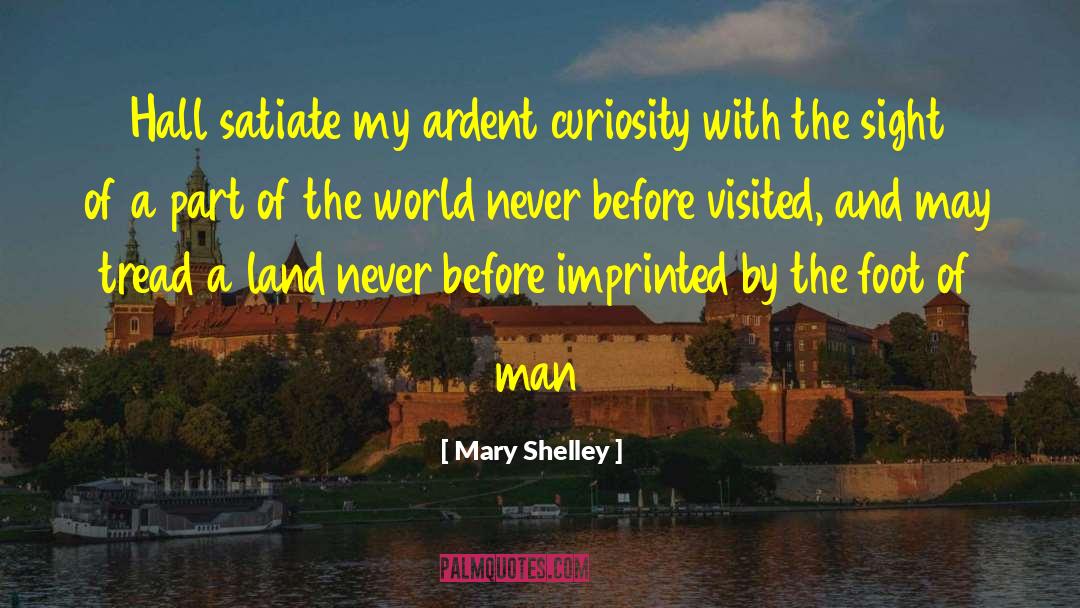 Soudani Foot quotes by Mary Shelley