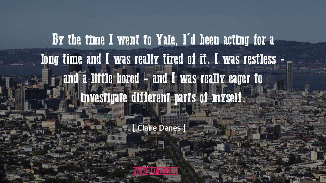 Soukas Yale quotes by Claire Danes