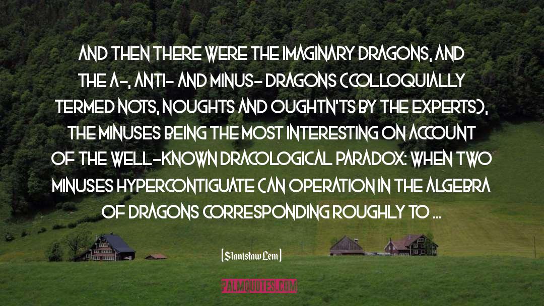 Souki Dragon quotes by Stanisław Lem