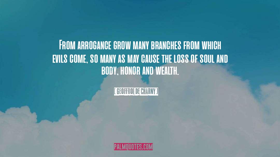 Soul And Body quotes by Geoffroi De Charny