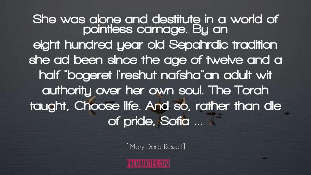 Soul And Spirit quotes by Mary Doria Russell