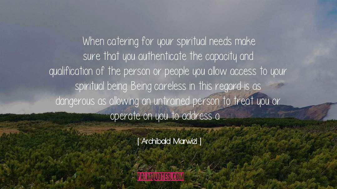 Soul And Spirit quotes by Archibald Marwizi