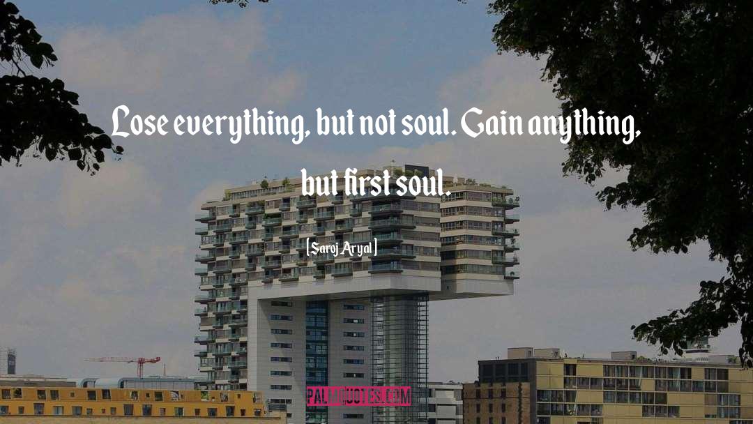 Soul Awakening quotes by Saroj Aryal