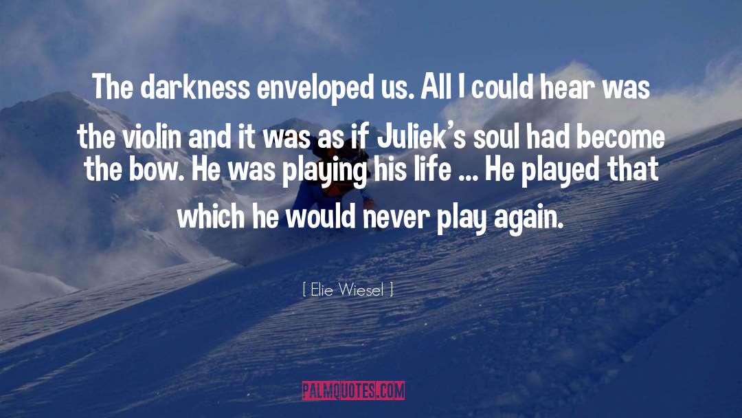 Soul Awakening quotes by Elie Wiesel