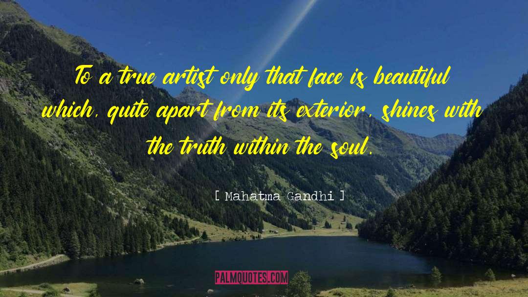 Soul Beauty quotes by Mahatma Gandhi
