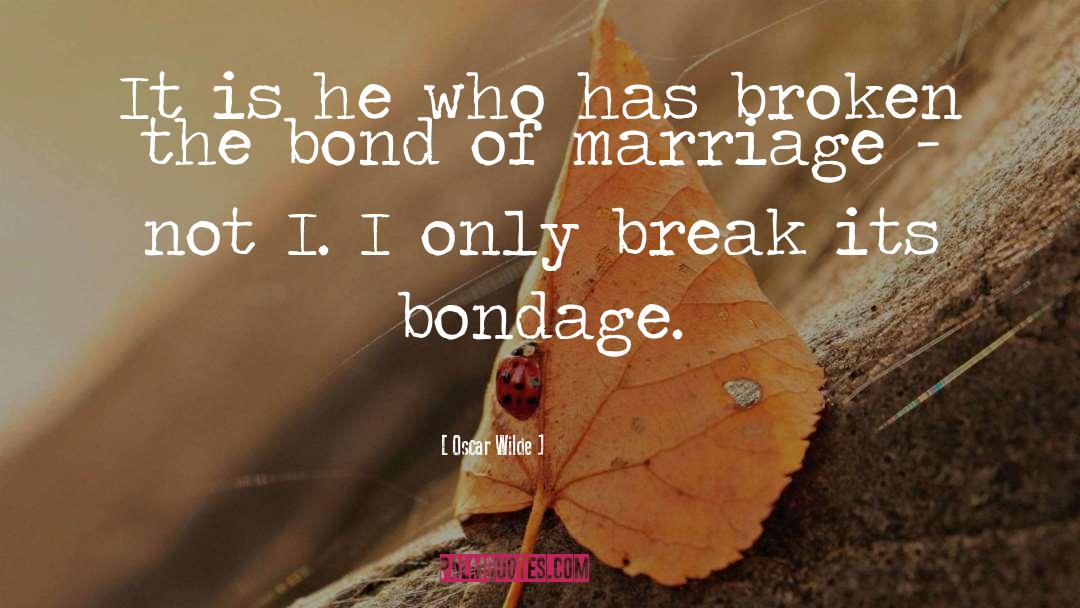 Soul Bond Marriage quotes by Oscar Wilde