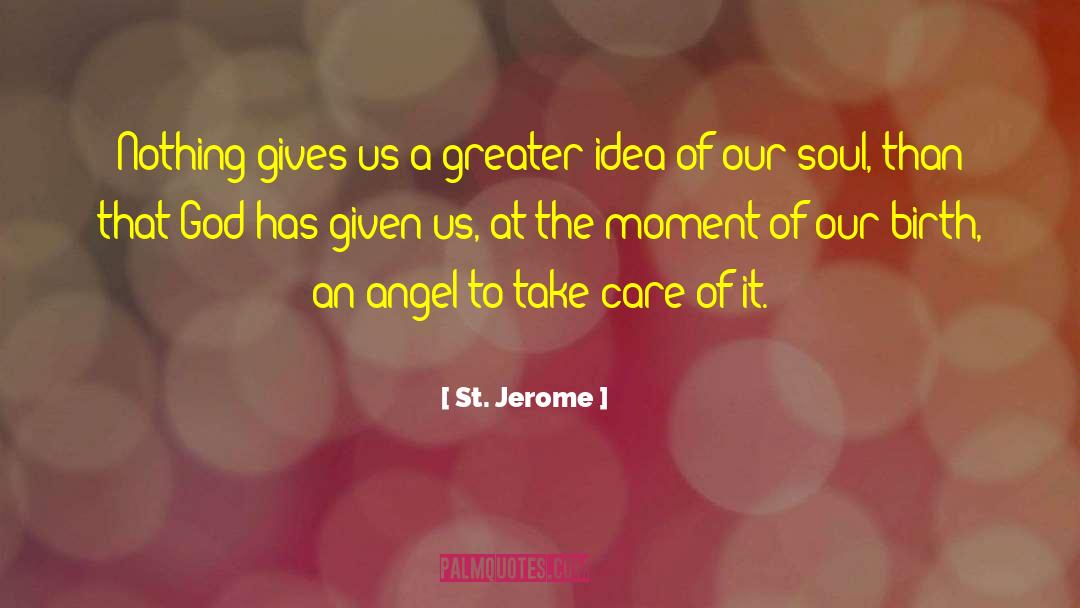 Soul Care quotes by St. Jerome