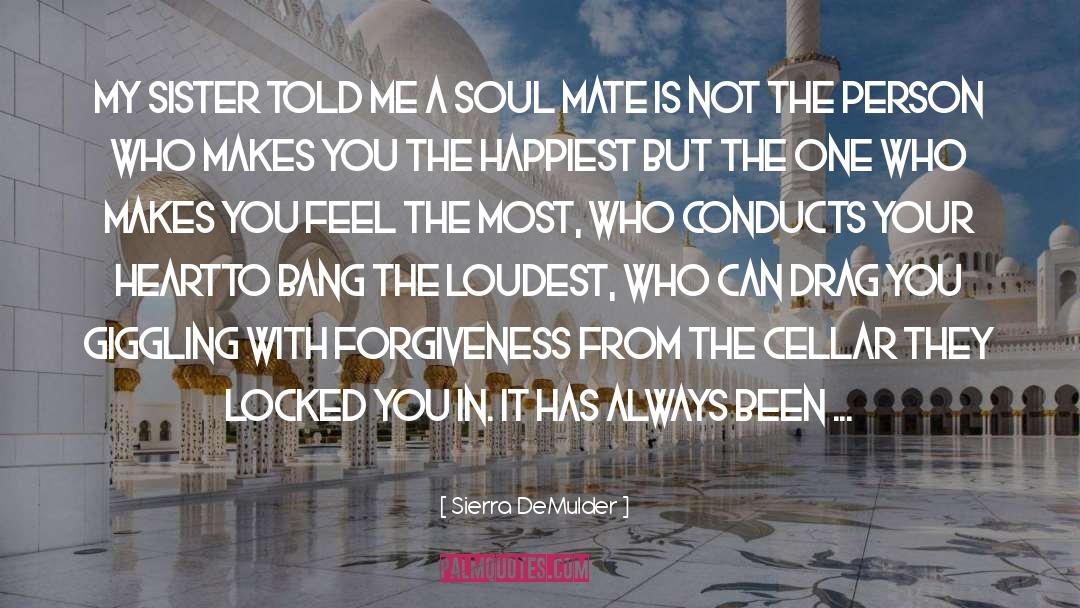 Soul Cellar 294 quotes by Sierra DeMulder