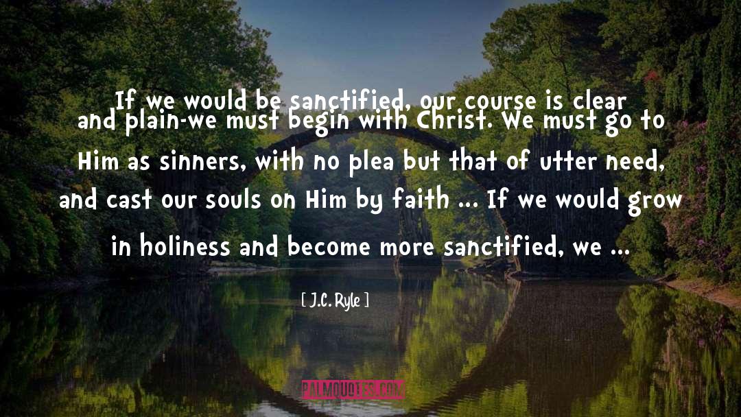 Soul Contracts quotes by J.C. Ryle