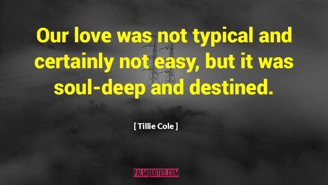Soul Deep quotes by Tillie Cole