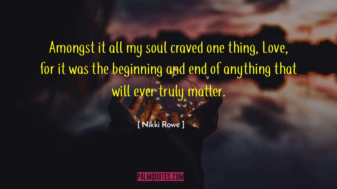 Soul Emotion quotes by Nikki Rowe