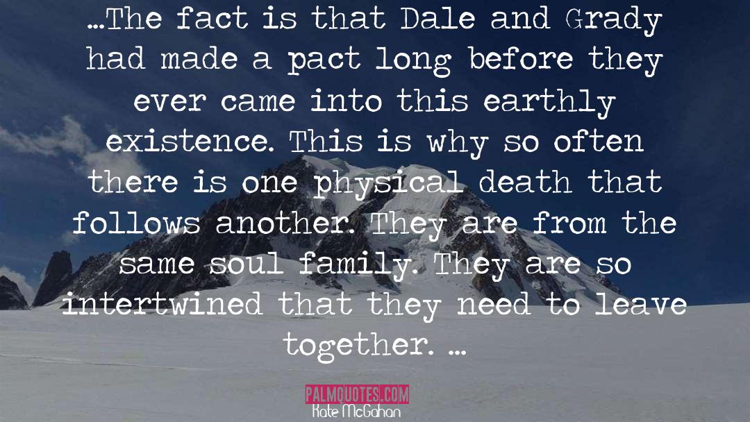 Soul Family quotes by Kate McGahan