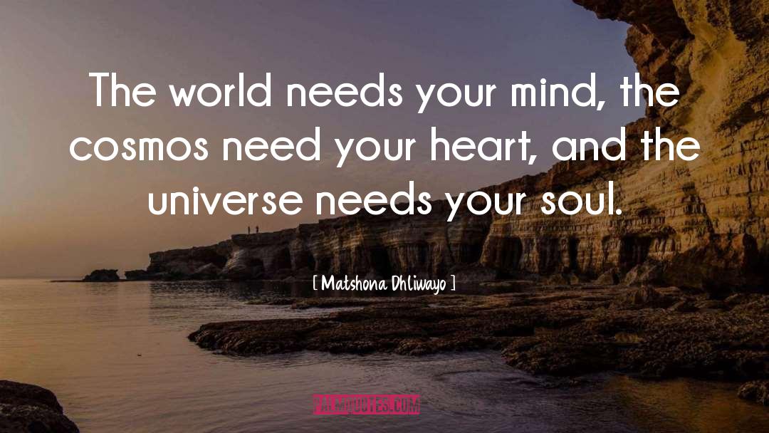 Soul Gazing quotes by Matshona Dhliwayo
