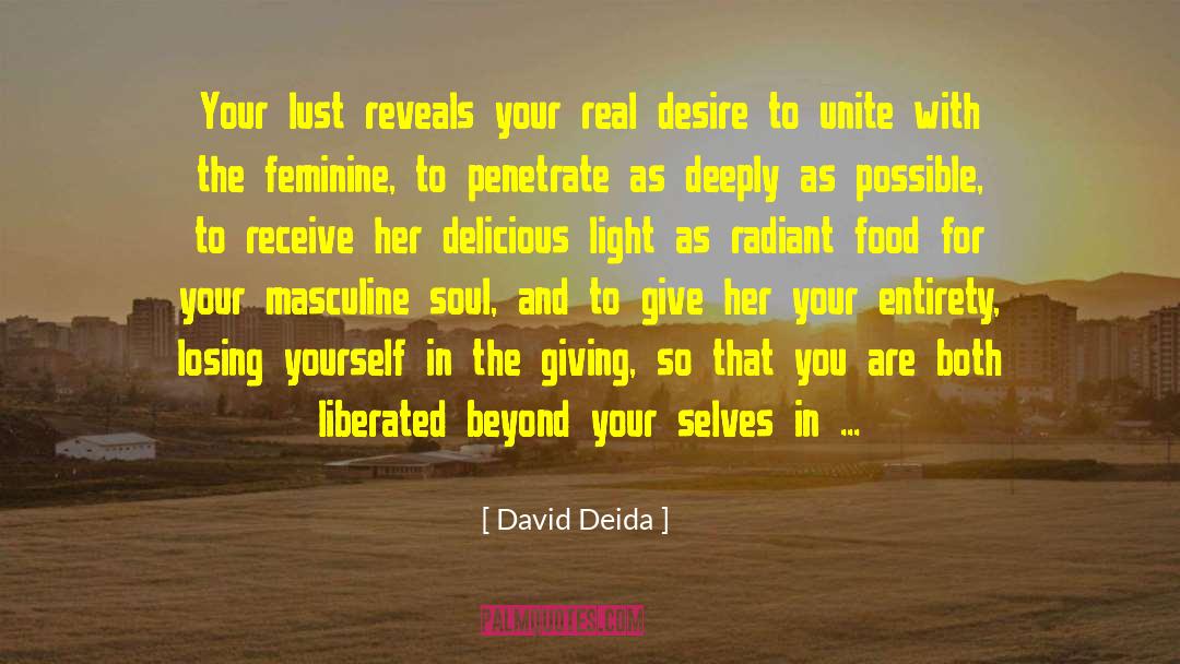 Soul Gazing quotes by David Deida