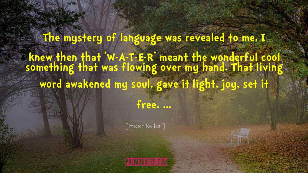 Soul Language quotes by Helen Keller