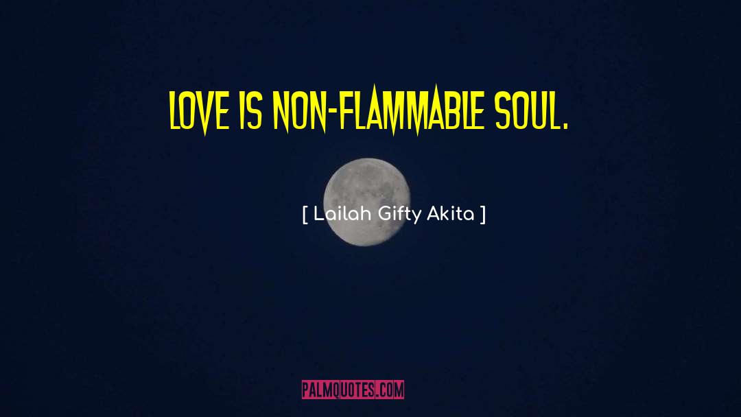 Soul Love quotes by Lailah Gifty Akita