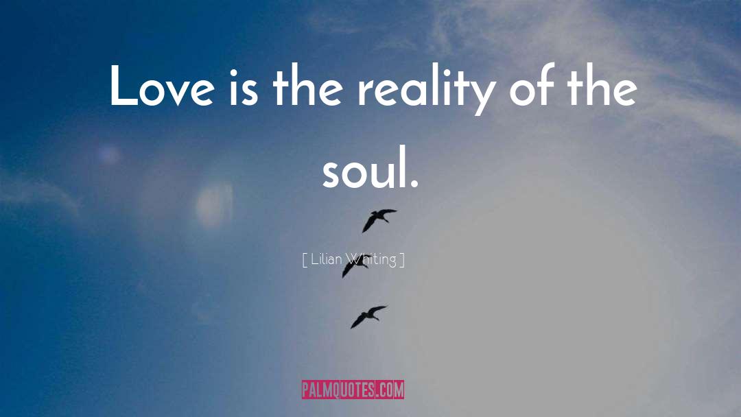 Soul Love quotes by Lilian Whiting
