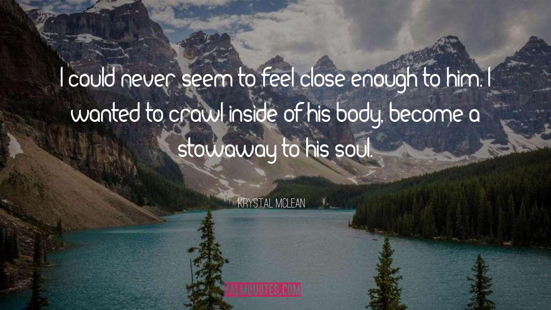 Soul Love quotes by Krystal McLean