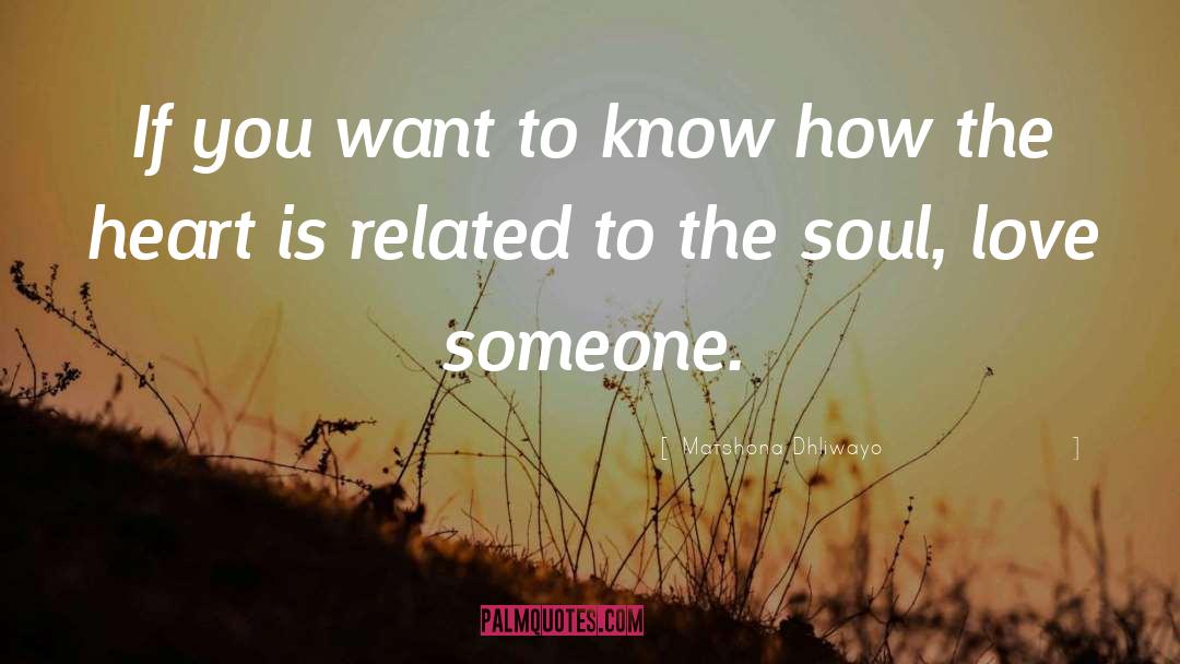 Soul Love quotes by Matshona Dhliwayo