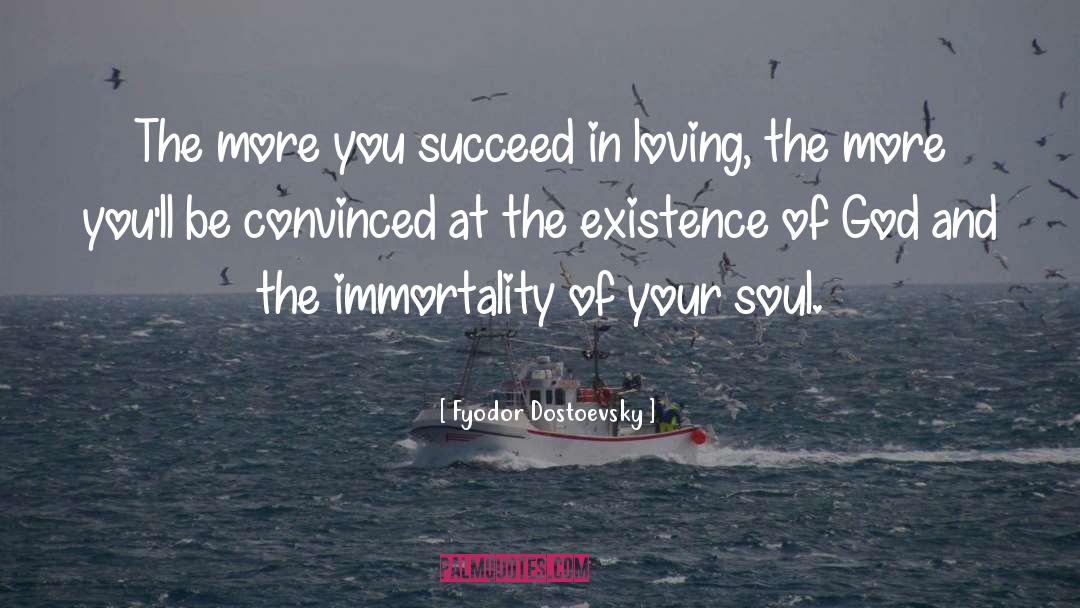 Soul Love quotes by Fyodor Dostoevsky