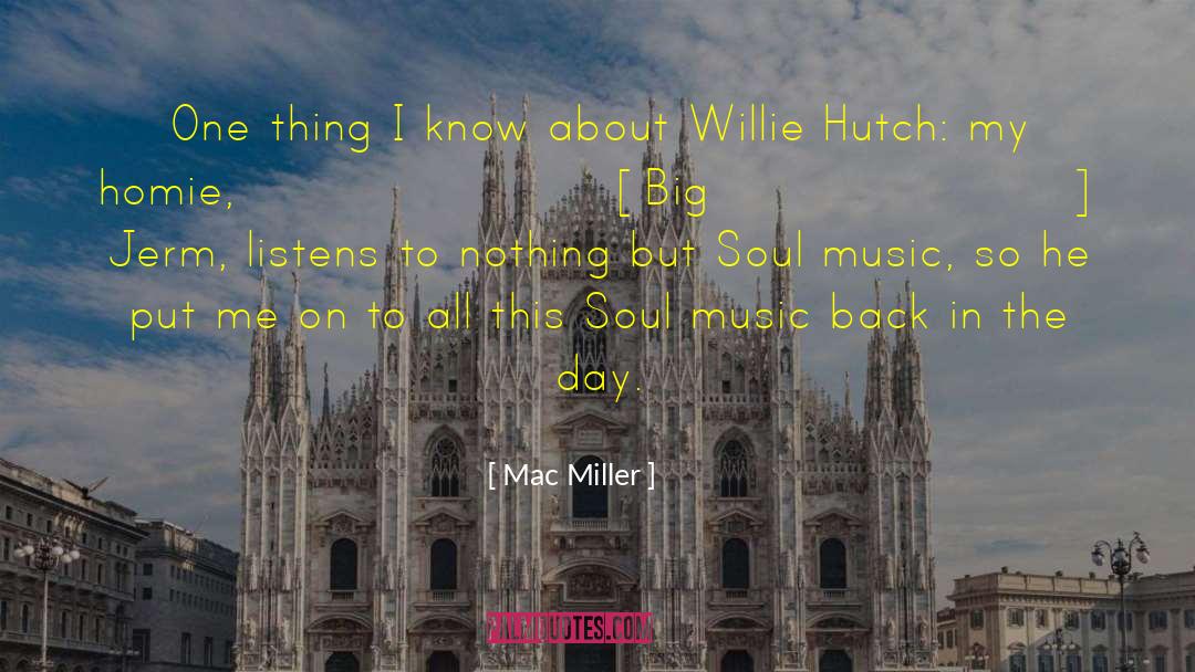 Soul Music quotes by Mac Miller