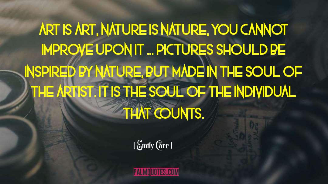Soul Nature quotes by Emily Carr
