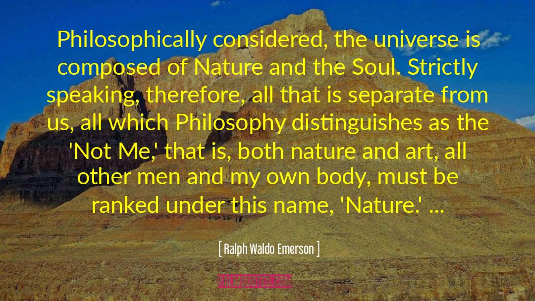 Soul Nature quotes by Ralph Waldo Emerson
